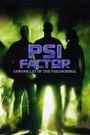 PSI Factor: Chronicles of the Paranormal