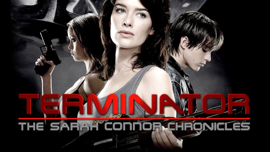 Terminator: The Sarah Connor Chronicles