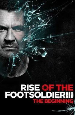 Rise of the Footsoldier 3