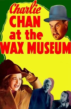 Charlie Chan at the Wax Museum