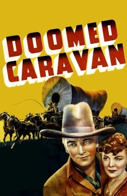 Doomed Caravan