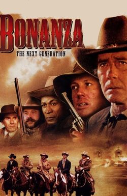 Bonanza: The Next Generation