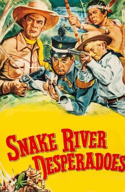 Snake River Desperadoes