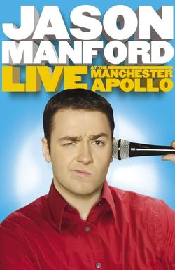 Jason Manford: Live at the Manchester Apollo