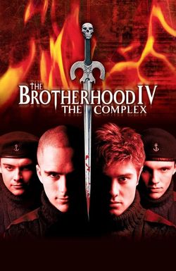 The Brotherhood IV: The Complex