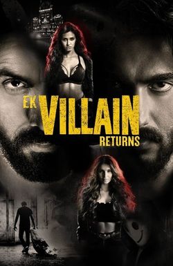 Ek Villain Returns