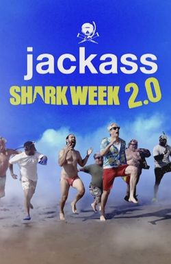 Jackass Shark Week 2.0