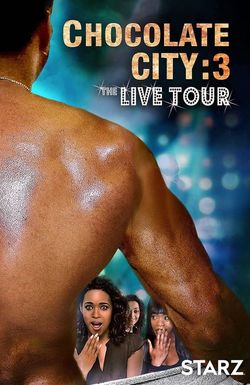 Chocolate City 3: Live Tour