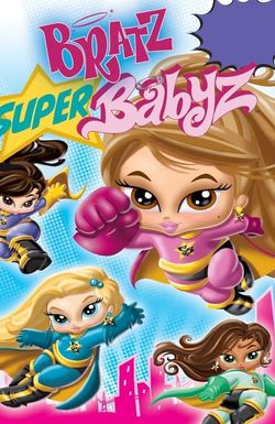 Bratz: Super Babyz