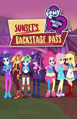 My Little Pony: Equestria Girls - Sunset's Backstage Pass