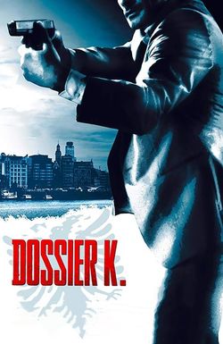 Dossier K.