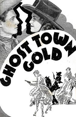 Ghost-Town Gold