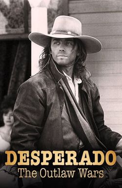 Desperado: The Outlaw Wars