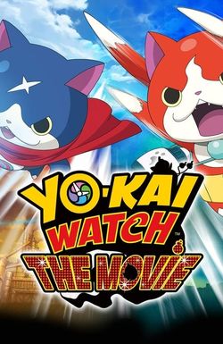 Yo-kai Watch Movie: It's the Secret of Birth, Meow!