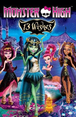 Monster High: 13 Wishes