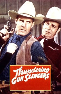 Thundering Gun Slingers