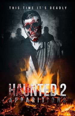 Haunted 2: Apparitions