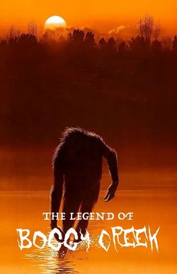 The Legend of Boggy Creek