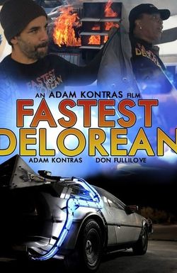 Fastest Delorean in the World