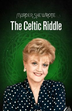 Murder, She Wrote: The Celtic Riddle