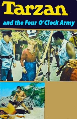 Tarzan and the Four O'Clock Army