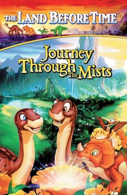 The Land Before Time IV: Journey Through the Mists