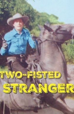 Two-Fisted Stranger