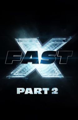 Fast X: Part 2