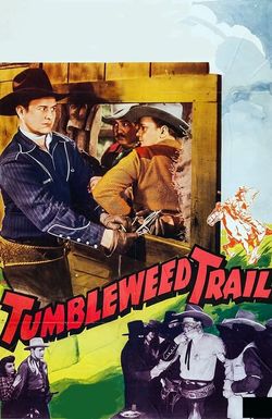 Tumbleweed Trail