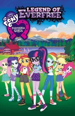 My Little Pony: Equestria Girls - Legend of Everfree