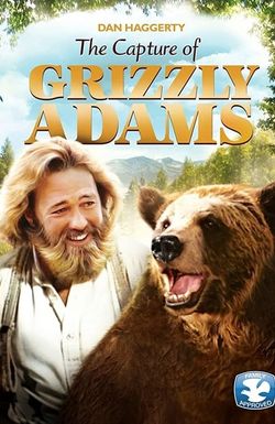 The Capture of Grizzly Adams