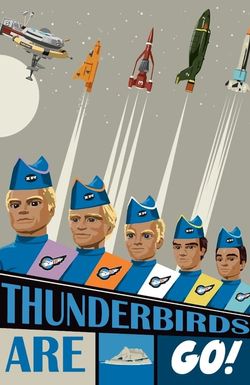 Thunderbirds Are GO