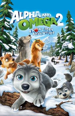 Alpha and Omega 2: A Howl-iday Adventure