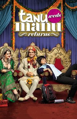 Tanu Weds Manu Returns