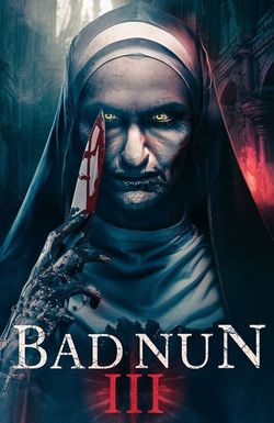 The Bad Nun 3