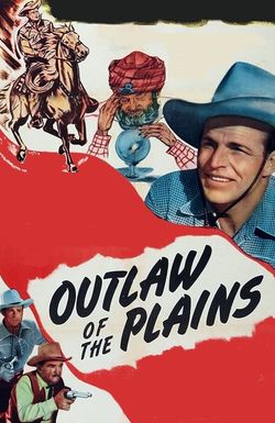 Outlaws of the Plains