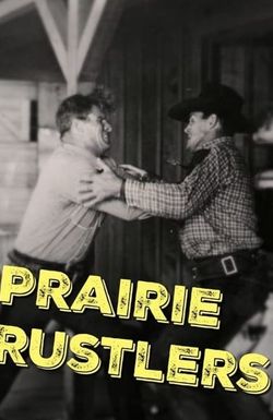 Prairie Rustlers