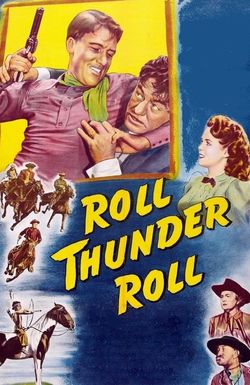 Roll, Thunder, Roll!