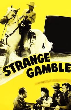 Strange Gamble