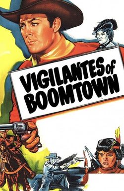 Vigilantes of Boomtown