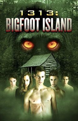 1313: Bigfoot Island