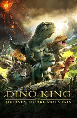 Dino King 3D: Journey to Fire Mountain