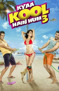 Kyaa Kool Hain Hum 3