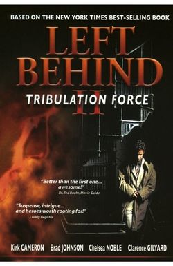 Left Behind II: Tribulation Force