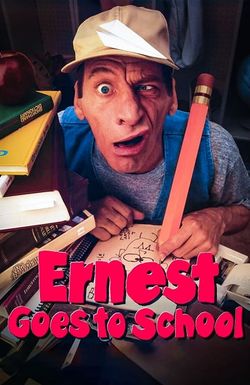 Ernest Goes to School