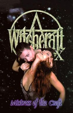 Witchcraft X: Mistress of the Craft