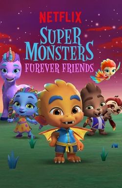 Super Monsters Furever Friends