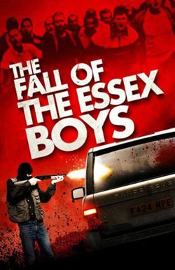 The Fall of the Essex Boys