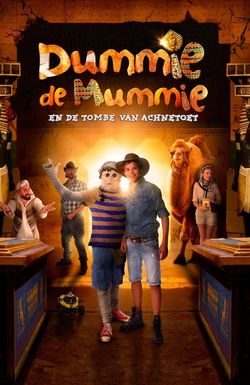 Dummie the Mummy and the Tomb of Achnetut