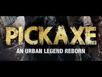 PICKAXE - Official Trailer